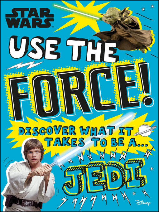 Title details for Star Wars Use the Force! by Christian Blauvelt - Available